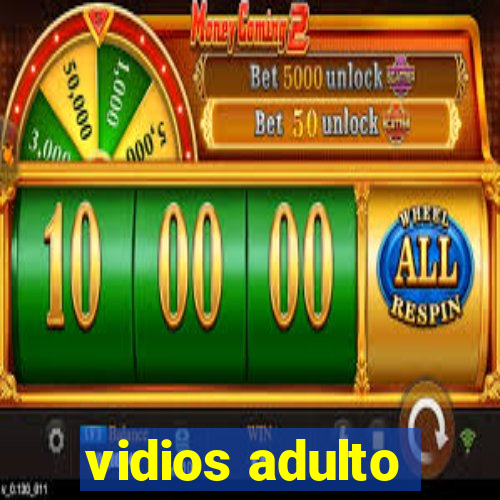 vidios adulto